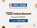 10% instant discount, shop for Rs. 1500 & above. Valid only on HDFC Bank debit cards